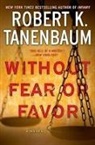 Robert K Tanenbaum, Robert K. Tanenbaum - Without Fear or Favor