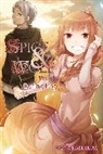 Isuna Hasekura, Hasekura Isuna, Isuna Hasekura - Spice and Wolf, Vol. 18 - Novel: Spring Log