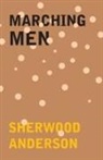 Sherwood Anderson - Marching Men