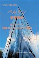 Michael Imhof, Leon Krempel - Berlin, Neue Architektur, japan. Ausgabe