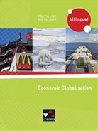 Am Benzmann, Amy Benzmann, Andreas Gerster, Inka Hemmerich, Am Benzmann, Amy Benzmann - Economic Globalisation