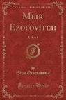 Eliza Orzeszkowa - Meir Ezofovitch