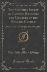 Charlotte Mary Yonge - The Monthly Packet of Evening Readings for Members of the English Church, Vol. 18