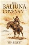 Tim Pelkey - The Baljuna Covenant