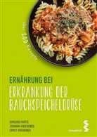 Irmgard Fortis, Kriehuber, Ernst Kriehuber, Johanna Kriehuber - Ernährung bei Erkrankung der Bauchspeicheldrüse
