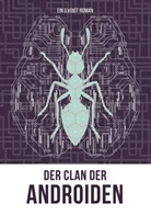G Voigt, G. Voigt, Gerald Voigt - Der Clan der Androiden