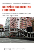 Béatrice Hendrich, Sandr Kurfürst, Sandra Kurfürst, Ann Malis, Anna Malis - Grenzüberschreitend forschen