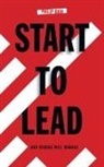 Philip Bain, Philip A. Bain - Start to Lead... And Others Will Manage