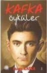 Franz Kafka - Kafka Öyküler 1