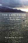 Richard Elliott, Richard (Newcastle University Elliott - The Late Voice