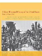 James Munves - A Short Illustrated History of the United States