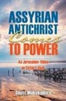 Snott Mukukumira - Assyrian Antichrist Comes To Power