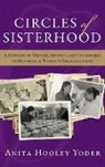 Anita Hooley Yoder, Anita Hooley Yoder - Circles of Sisterhood