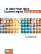 Specht Alexander, Winegarden Wayne - The Clean Power Plan's Economic Impact - State by State