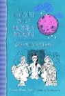 Suzanne Kuhn, Suzanne B. Kuhn, Suzanne Brooks Kuhn, Suzanne Brooks Kuhn, Becky Minor - The Enchanted World of Honey Moon Shades and Shenanigans