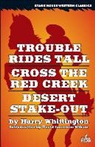 Harry Whittington - Trouble Rides Tall / Cross the Red Creek / Desert Stake-Out