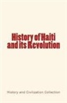 Collection - History of Haiti and its Revolution