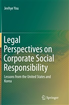 Jeehye You - Legal Perspectives on Corporate Social Responsibility