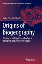 Malte Christian Ebach - Origins of Biogeography