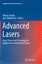 Oleksi Shulika, Oleksiy Shulika, Sukhoivanov, Sukhoivanov, Igor Sukhoivanov - Advanced Lasers