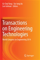 Sio-Ion Ao, Sio-Iong Ao, Len Gelman, Gi-Chul Yang - Transactions on Engineering Technologies