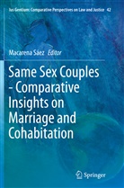 Macarena Saez, Macaren Sáez, Macarena Sáez - Same Sex Couples - Comparative Insights on Marriage and Cohabitation