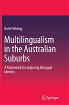 Ruth Fielding - Multilingualism in the Australian Suburbs