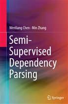 Wenlian Chen, Wenliang Chen, Min Zhang - Semi-Supervised Dependency Parsing