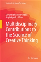 AGNOLI, Agnoli, Sergio Agnoli, Giovanni Emanuele Corazza, Giovann Emanuele Corazza, Giovanni Emanuele Corazza - Multidisciplinary Contributions to the Science of Creative Thinking