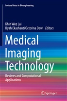 Dyah Ekashanti Octorina Dewi, Ekashanti Octorina Dewi, Ekashanti Octorina Dewi, Khin Wee Lai, Dyah Ekashanti Octorina Dewi, Khi Wee Lai... - Medical Imaging Technology