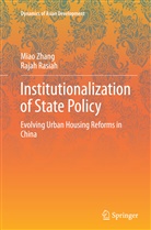 Rajah Rasiah, Mia Zhang, Miao Zhang - Institutionalization of State Policy