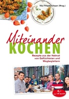 Nic Friederichsen, Nici Friederichsen - Miteinander kochen