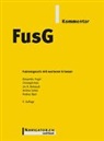 U Behnisch, Urs R. Behnisch, Christoph Heiz, Andrea Opel, Andrea Sieber, Alexander Vogel - FusG Kommentar