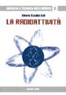 Alberto Bandini Buti - La radioattività