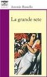 Antonio Russello - La grande sete