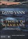 David Vann - L'isola di Sukkvan