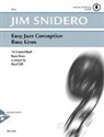 Jim Snidero - Easy Jazz Conception Bass Lines, Bass, m. Online Material Audio