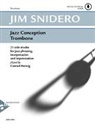 Jim Snidero - Jazz Conception Trombone, w. MP3-CD