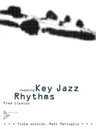 Fred Lipsius - Reading Key Jazz Rhythms - Flute