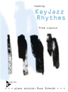 Fred Lipsius - Reading Key Jazz Rhythms - Piano