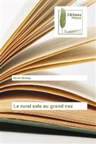 Zoubir Zerarga - Le rural sale au grand nez