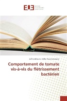 Zafinandrasana Esther Razanamanana - Comportement de tomate vis-à-vis du flétrissement bactérien