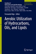Fernand Rojo, Fernando Rojo - Aerobic Utilization of Hydrocarbons, Oils, and Lipids