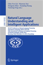 Yansong Feng, Xuanjing Huang, Chin-Yew Lin, Nianwe Xue, Nianwen Xue, Dongyan Zhao... - Natural Language Understanding and Intelligent Applications