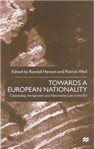 Hansen, R Hansen, R. Hansen, P Weil, P. Weil - Towards a European Nationality