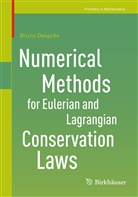 Bruno Després - Numerical Methods for Eulerian and Lagrangian Conservation Laws
