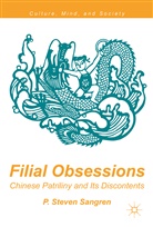P Steven Sangren, P. Steven Sangren - Filial Obsessions