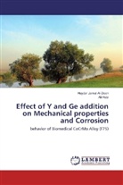 Ali Hobi, Hayda Jamal Al-Deen, Haydar Jamal Al-Deen - Effect of Y and Ge addition on Mechanical properties and Corrosion