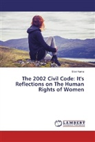 Sibel Kama - The 2002 Civil Code: It's Reflections on The Human Rights of Women