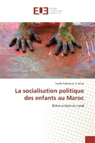 Toufik Rahmouni El Idrissi - La socialisation politique des enfants au Maroc